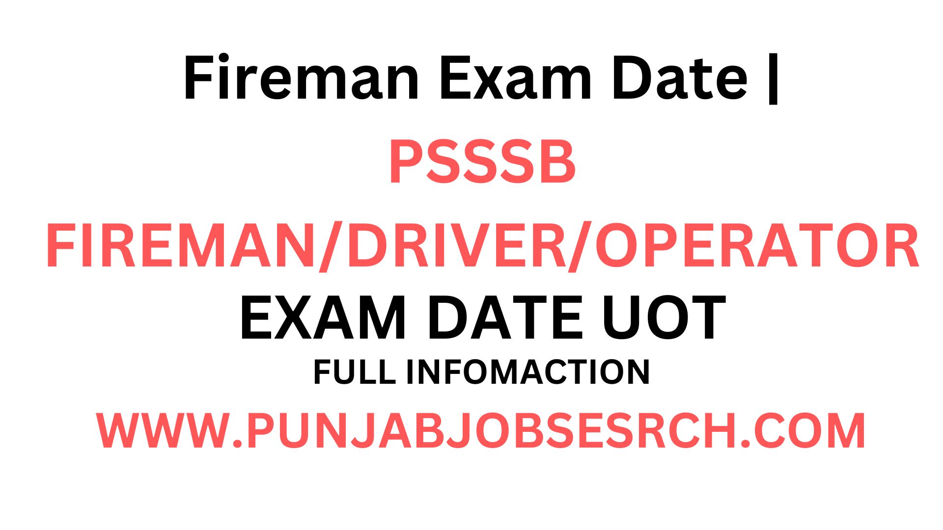 Fireman Exam Date |