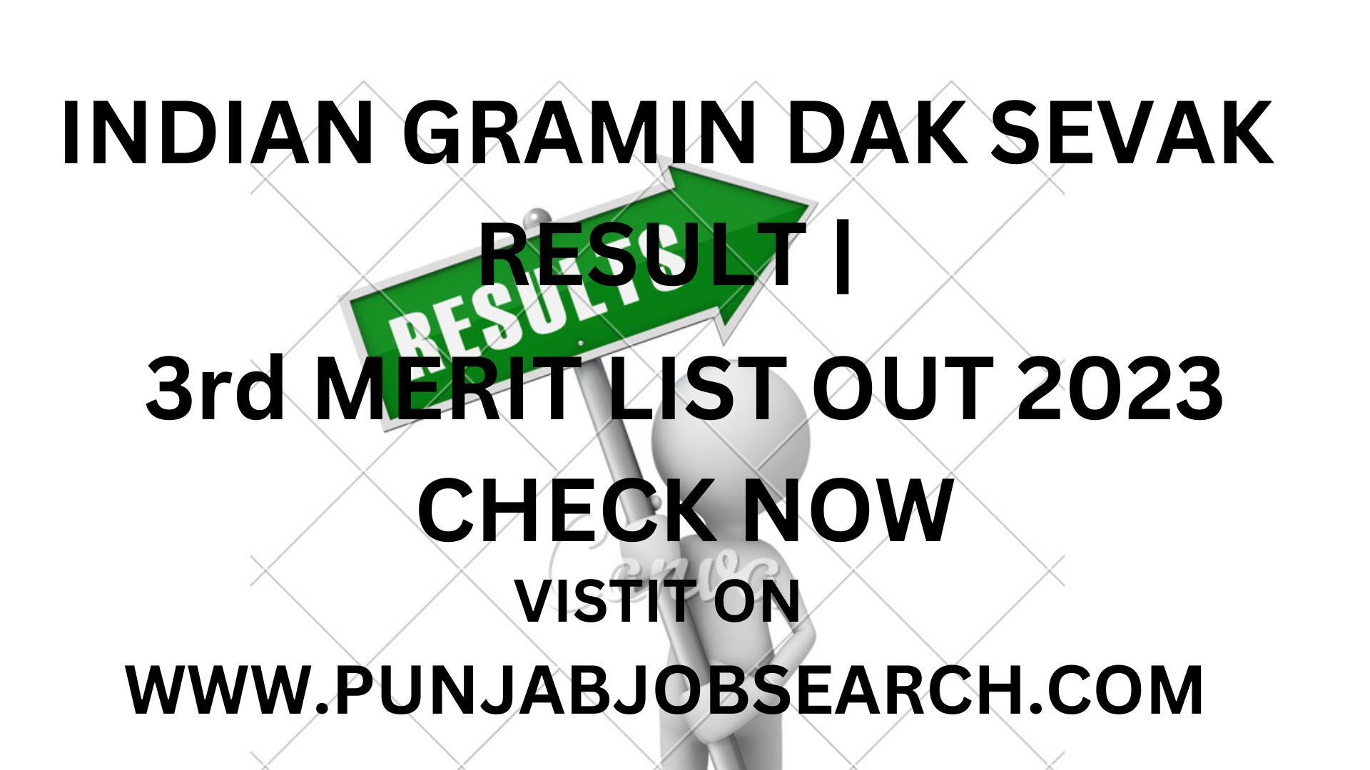 INDIAN GRAMIN DAK SEVAK RESULT |