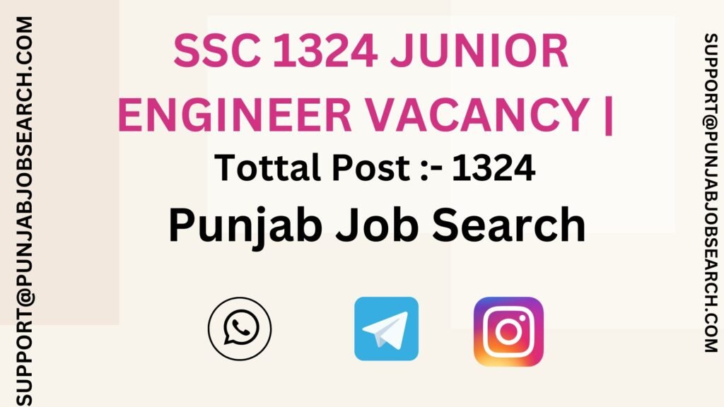 SSC 1324 JUNIOR ENGINEER VACANCY |