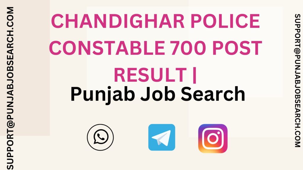 CHANDIGHAR POLICE CONSTABLE 700 POST RESULT |