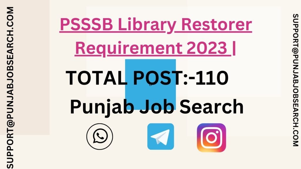 PSSSB Library Restorer Requirement 2023 |