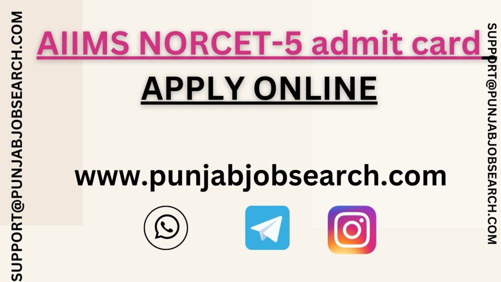 AIIMS NORCET-5 admit card 