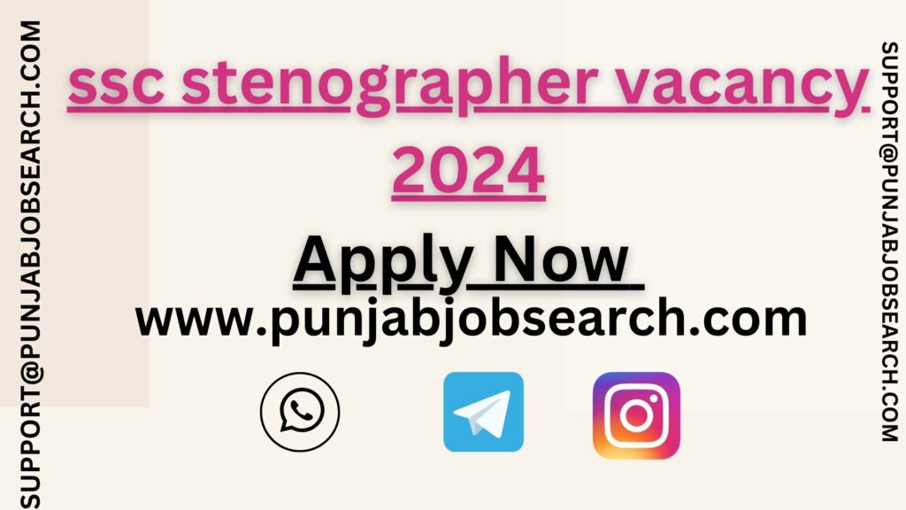 ssc stenographer vacancy 2024 