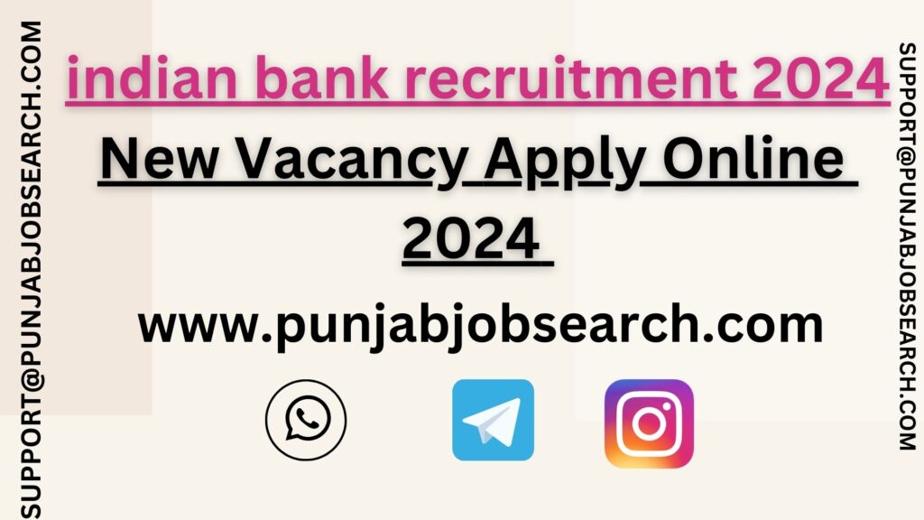 indian bank recruitment 2024